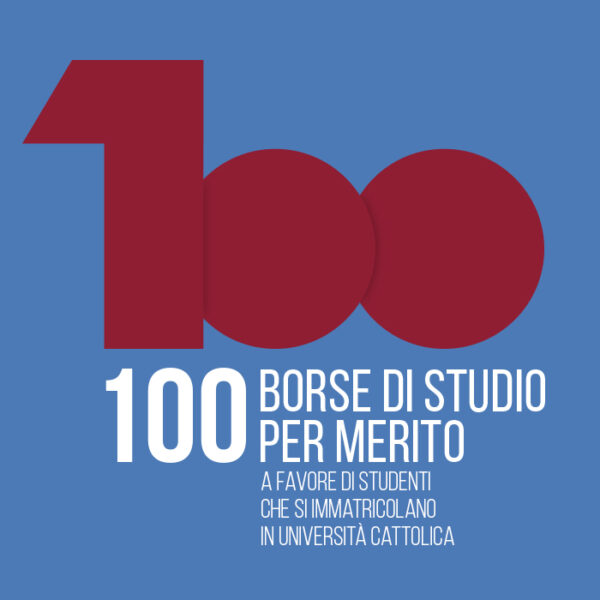 Borse di Studio Unicatt Toniolo Borse di Studio Unicatt Toniolo